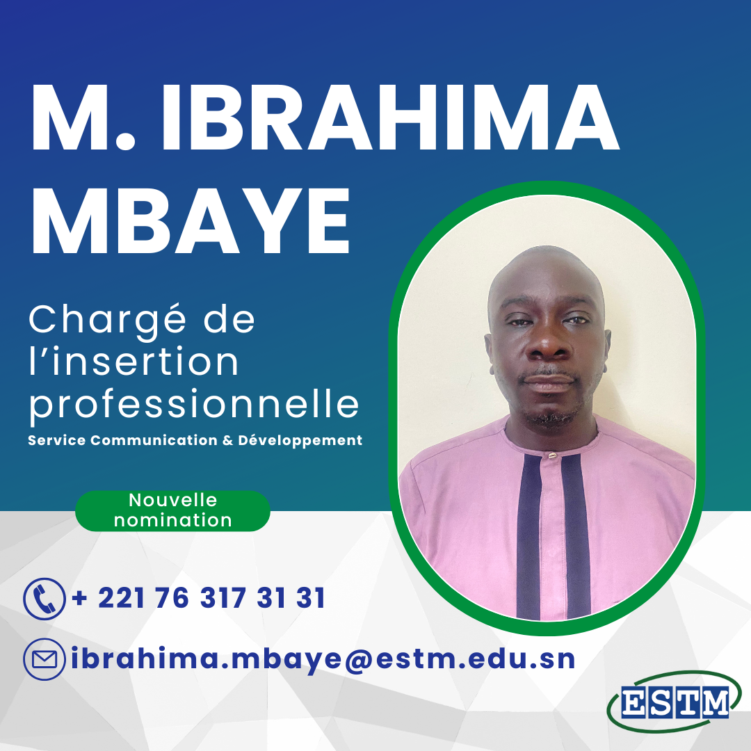 M. Ibrahima MBAYE, nouveau chargé de l’insertion professionnelle